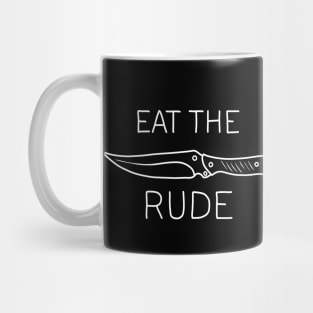 Eat The Rude Mug